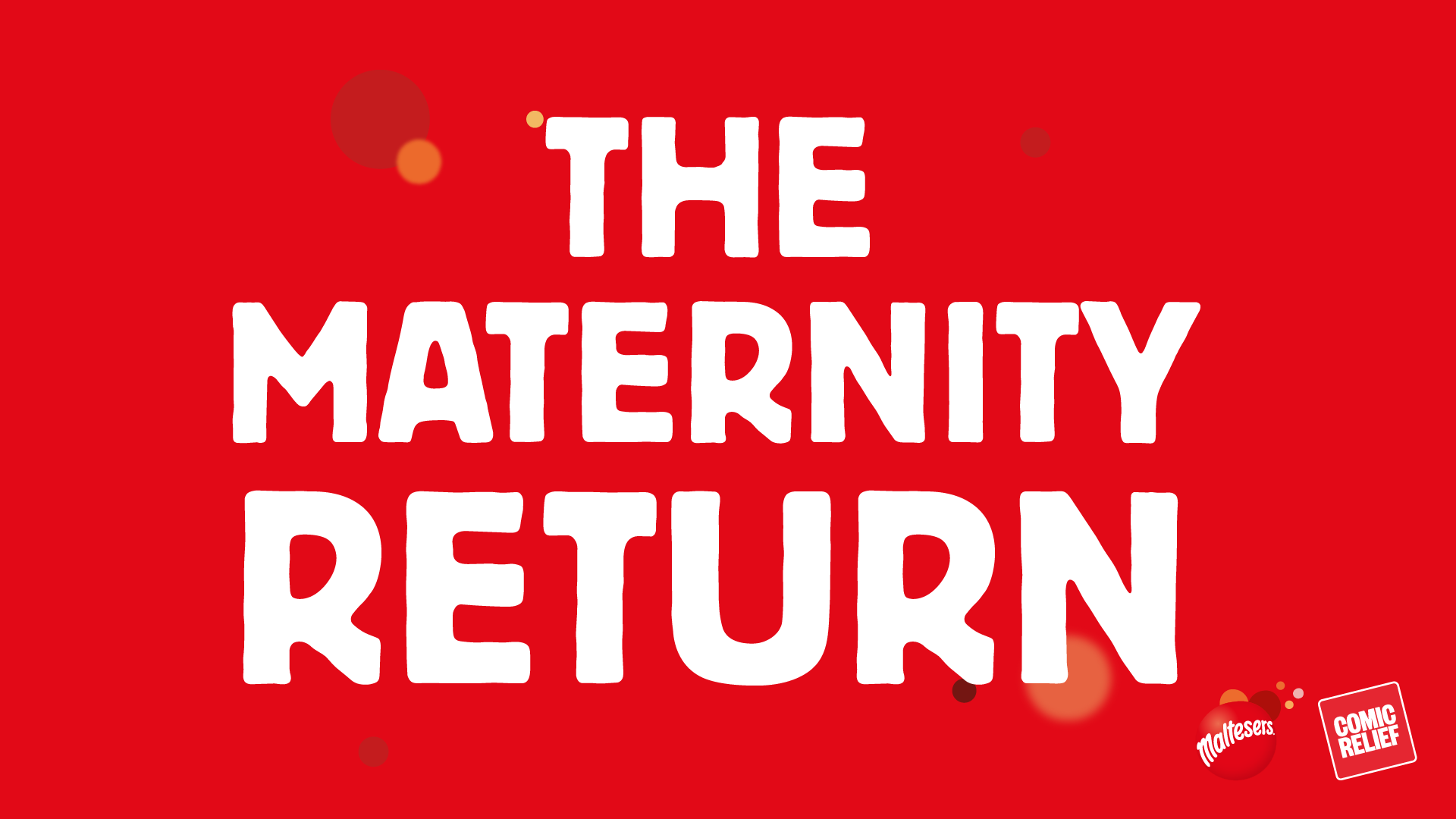 THE MATERNITY RETURN